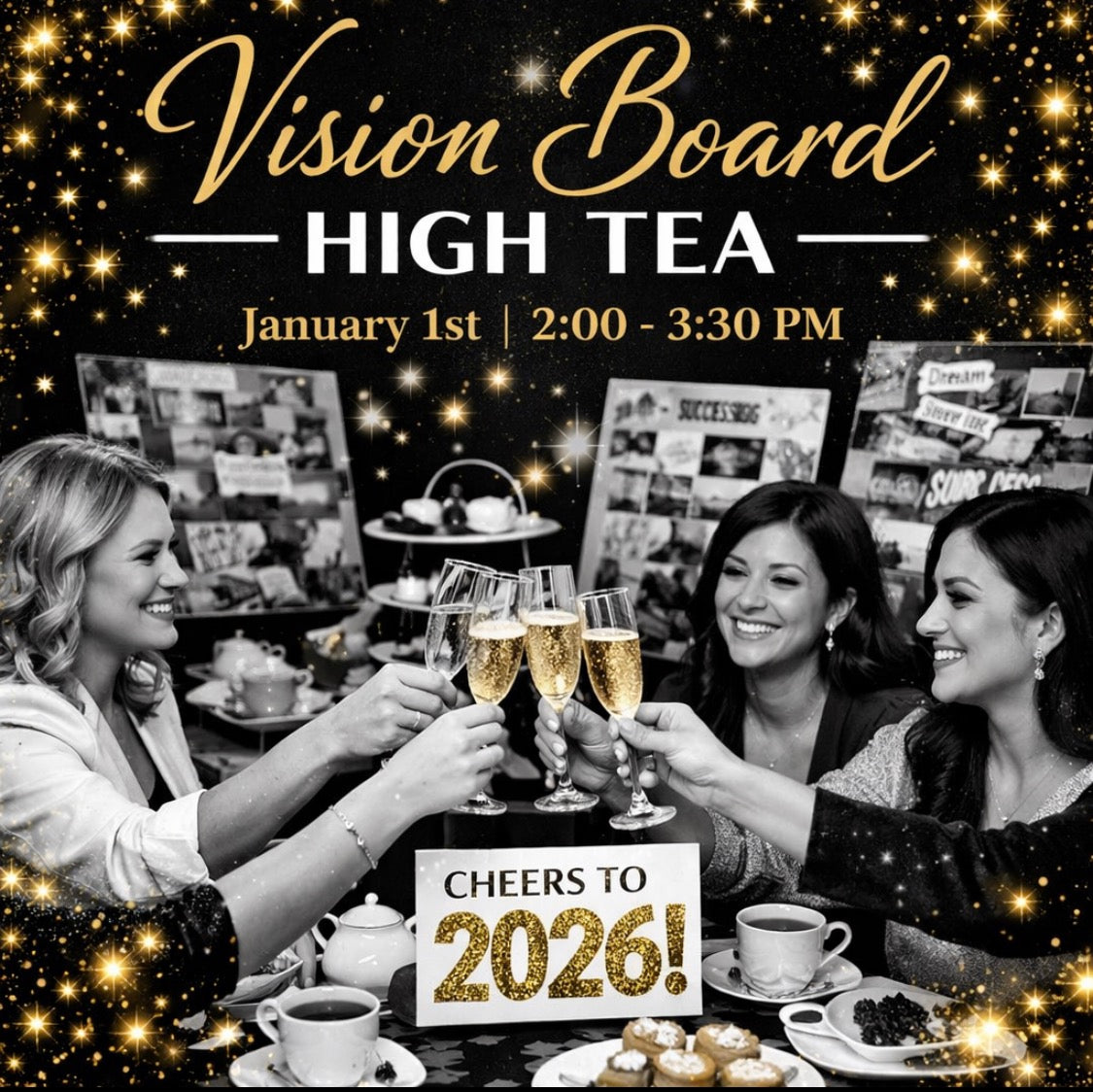 Vision Board High Tea January 1st 2026