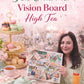 Vision Board High Tea January 1st 2026