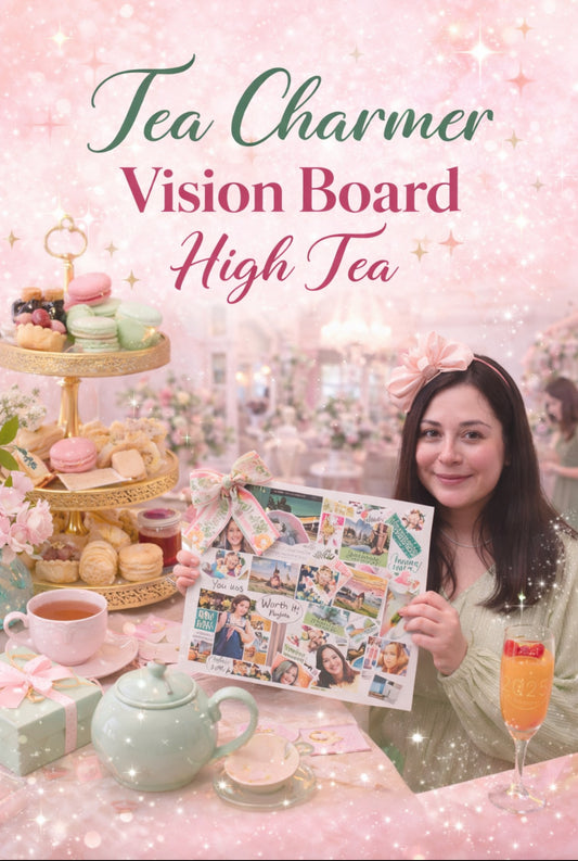 Vision Board High Tea January 1st 2026